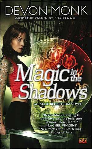 Magic in the Shadows de Devon Monk