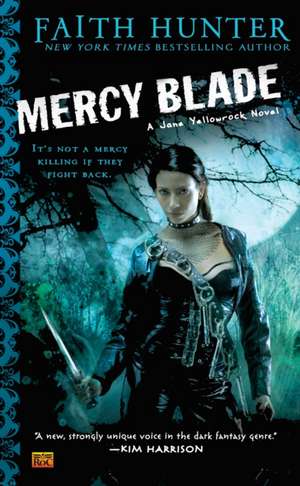 Mercy Blade de Faith Hunter