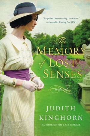 The Memory of Lost Senses de Judith Kinghorn