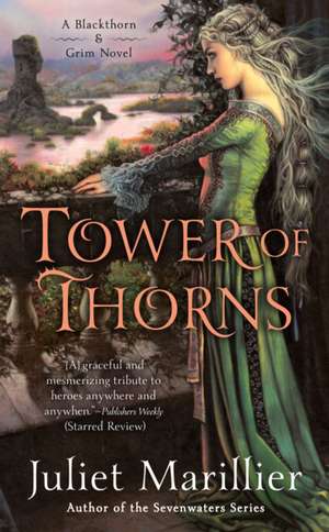 Tower of Thorns de Juliet Marillier