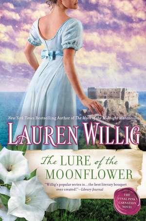 The Lure of the Moonflower: A Pink Carnation Novel de Lauren Willig