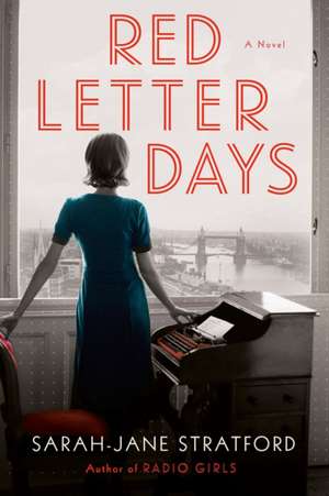 Red Letter Days de Sarah-Jane Stratford