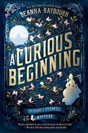 A Curious Beginning de Deanna Raybourn