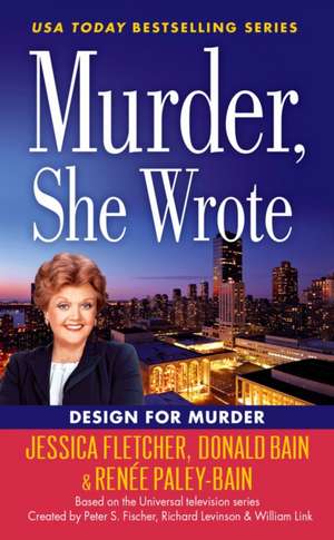 Murder, She Wrote: Design For Murder de Jessica Fletcher