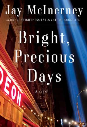 Bright, Precious Days de Jay McInerney