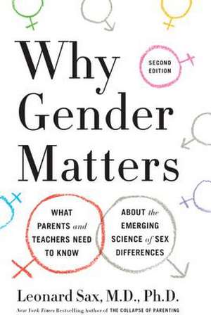 Why Gender Matters, Second Edition de Leonard Sax