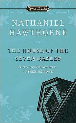 The House of the Seven Gables de Nathaniel Hawthorne