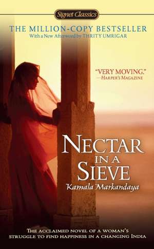 Nectar in a Sieve de Kamala Markandaya