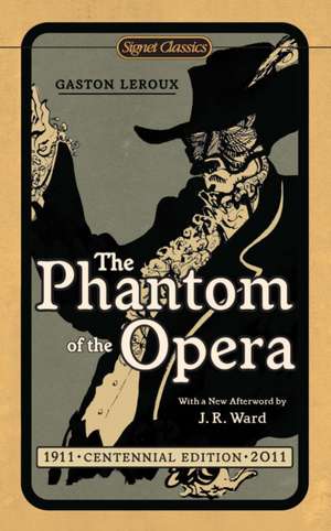 The Phantom of the Opera de Gaston Leroux