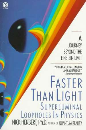 Faster Than Light de Nick Herbert