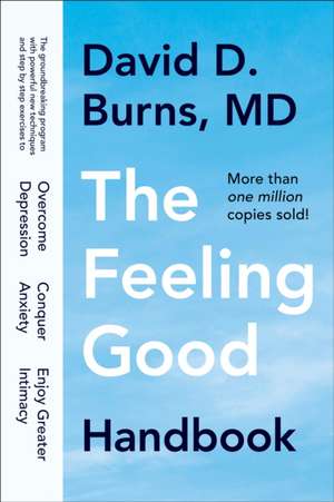 The Feeling Good Handbook de David D Burnes