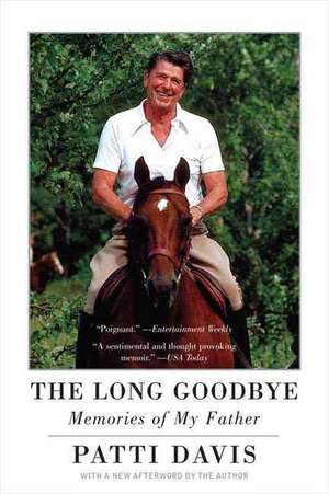 The Long Goodbye de Patti Davis