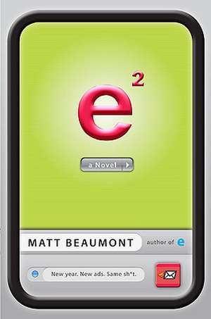 e2 de Matt Beaumont