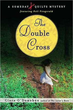 The Double Cross de Clare O'Donohue