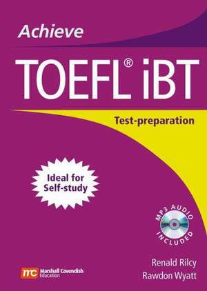 Achieve TOEFL Ibt: Student Book with Audio CD: Test-Preparation Guide de Renald Rilcy