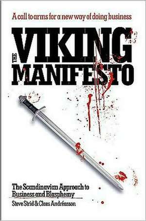 Viking Manifesto de Steve Strid