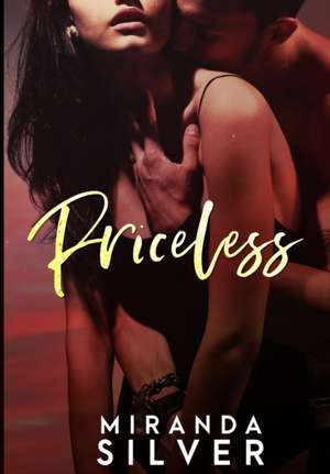 Priceless de Miranda Silver