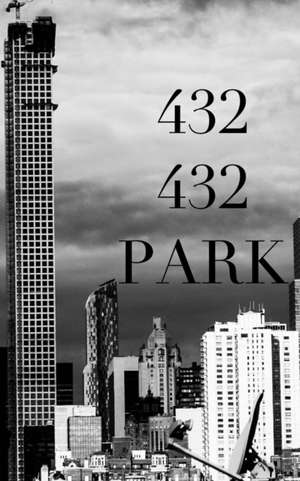 432 park Ave de Michael Huhn