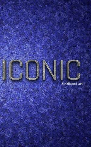 Huhn, M: Iconic Sir Michael Drawing Journal