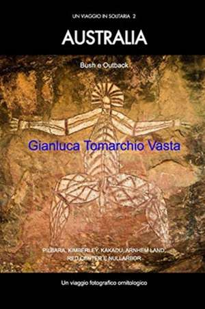 AUSTRALIA - Bush e outback de Gianluca Tomarchio Vasta