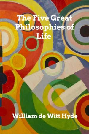 The Five Great Philosophies of Life: Blooming Flowers Dated Hardcover Bullet Journal Notebook 2020 de William DeWitt Hyde