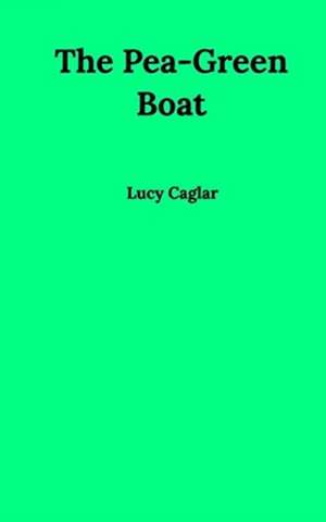 Caglar, L: Pea-Green Boat