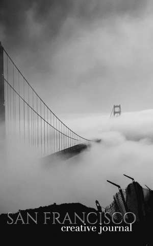 San Francisco golden gate Bridge Creative journal de Michael Huhn