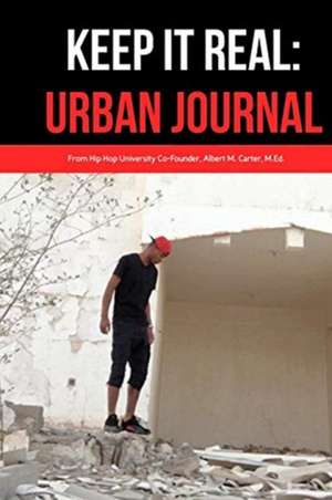 Keep It Real de Albert M Carter