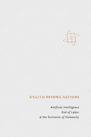 Wealth Beyond Nations de M. Byrnes