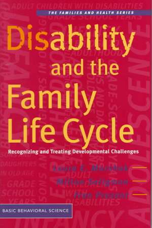 Disability And The Family Life Cycle de Laura Marshak