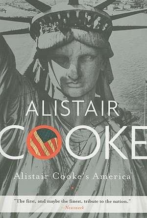 Alistair Cooke's America de Alistair Cooke