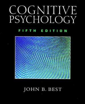 Cognitive Psychology de John B. Best