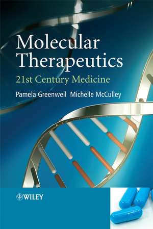 Molecular Therapeutics de Pamela Greenwell