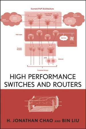 High Performance Switches and Routers de HJ Chao