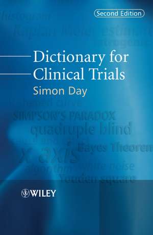 Dictionary for Clinical Trials de Simon Day