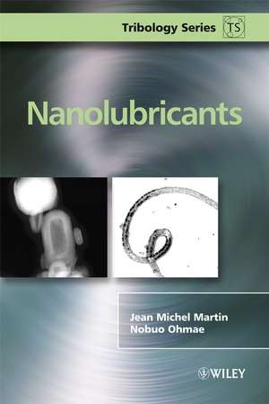 Nanolubricants de JM Martin