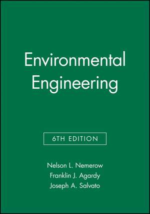 Environmental Engineering 6e 3V Set de NL Nemerow