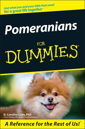 Pomeranians For Dummies de DC Colie