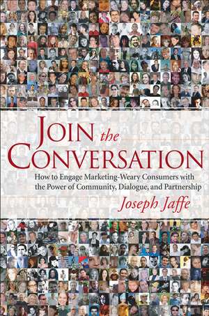 Join the Conversation de Joseph Jaffé