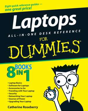 Laptops All–in–One Desk Reference For Dummies® de Corey Sandler