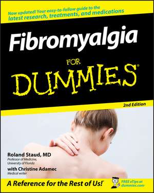 Fibromyalgia For Dummies 2e de R Staud