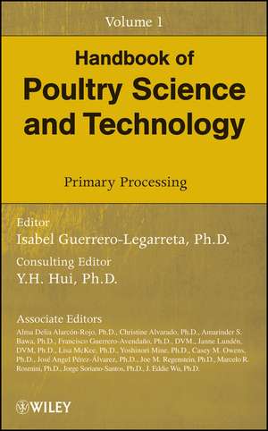 Handbook of Poultry Processing – Primary Processing V 1 de I Guerrero–Legarr