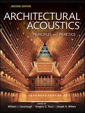 Architectural Acoustics de William J Cavanaugh