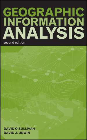 Geographic Information Analysis 2e de D O′Sullivan