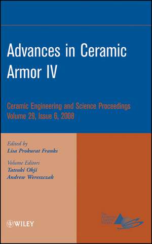 Advances in Ceramic Armor IV de L Franks