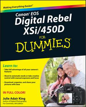 Canon EOS Digital Rebel XSi/450D For Dummies de JA King