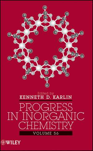 Progress in Inorganic Chemistry V56 de KD Karlin