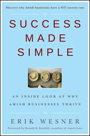 Success Made Simple de Erik Wesner