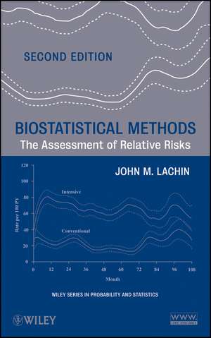 Biostatistical Methods – The Assessment of Relative Risks, 2e de JM Lachin