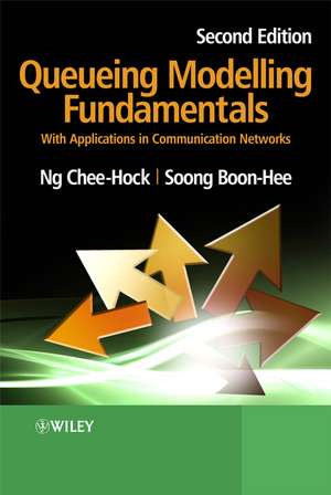 Queueing Modelling Fundamentals 2e de Ng